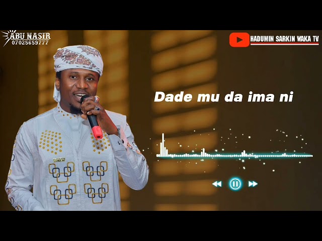 SARKIN WAKA ALLAH BAMU KUDI  Àmeen thumma Ameen