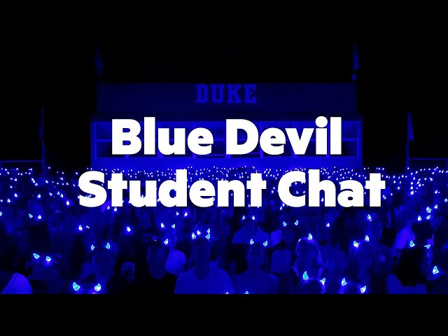 2024 Blue Devil Student Chat #1