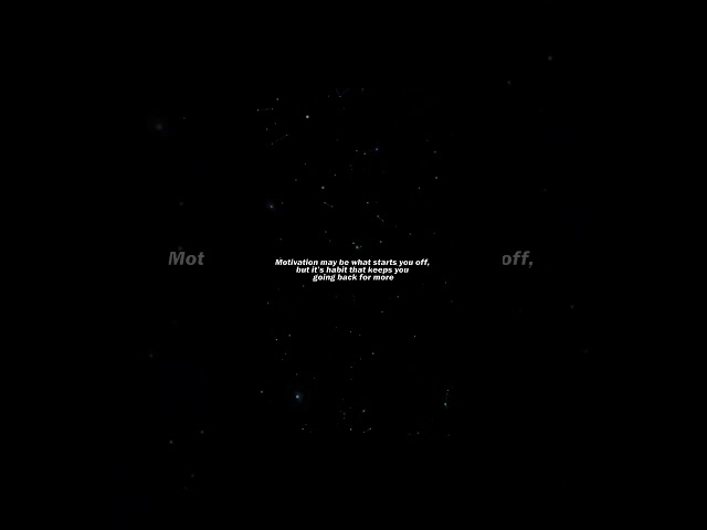 Motivation Gets You Started, Habits Keep You Going! 💥 #successmindset #success #motivation