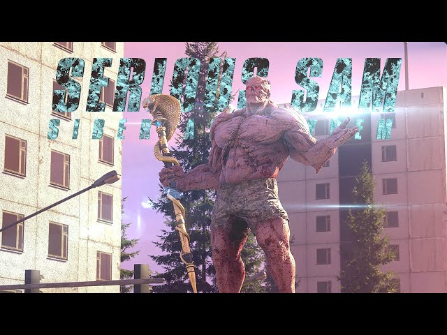 Serious Sam: Siberian Mayhem - FINALE | General Brand