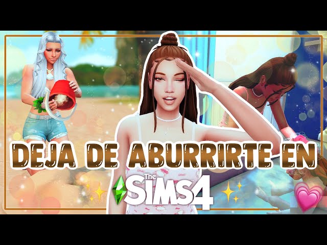 10 IDEAS DE GAMEPLAY 🎮 Para MANTENERTE ENTRETENIDX en Los Sims 4 💫😱