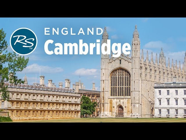 Cambridge, England: Historic University Town - Rick Steves' Europe Travel Guide - Travel Bite