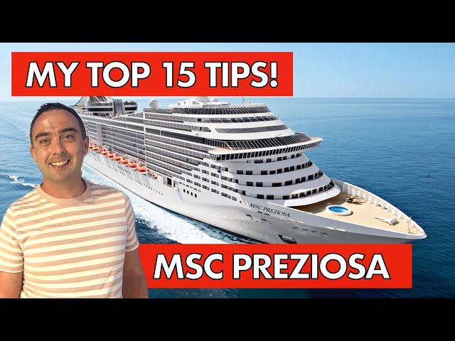 15 Things You MUST Know About Before You Cruise on MSC Preziosa