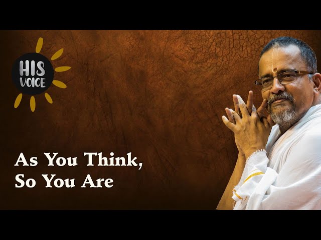 Mind, Gunas, Satsang | His Voice #1 | Sri Guruji Lecture Series | With English Sub-Titles