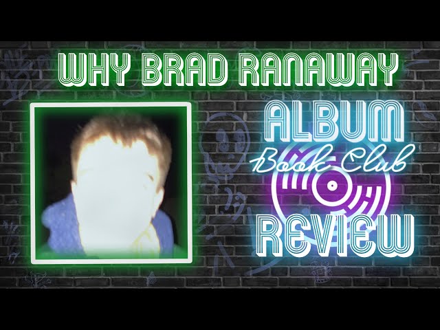 Alternative Album Review | Why Brad Ranaway - Hayds | A Critical Breakdown