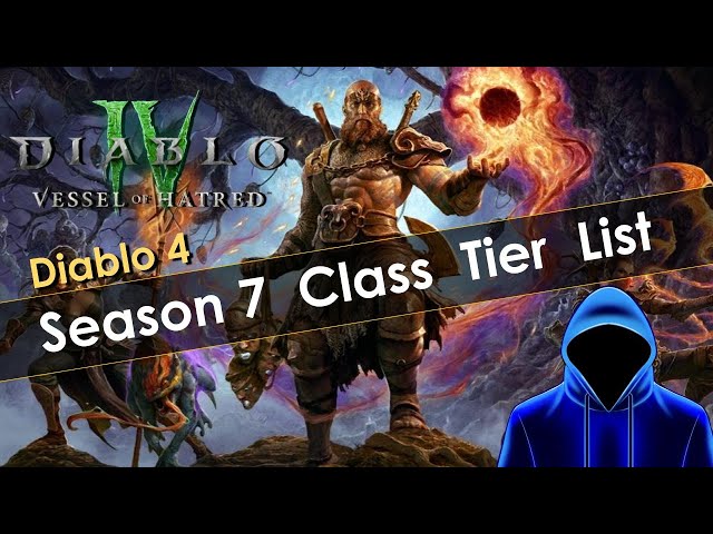 Diablo 4 Season 7 Class Tier List