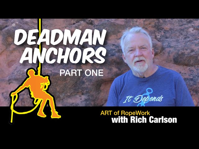 Deadman Anchors, Part 1