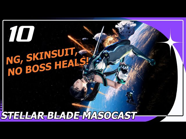 A Game Designer Plays Stellar Blade - MasoCast Challenge Run - Ep 10 FINALE