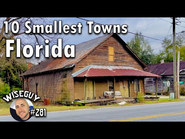 10 SMALLEST Towns in FLORIDA