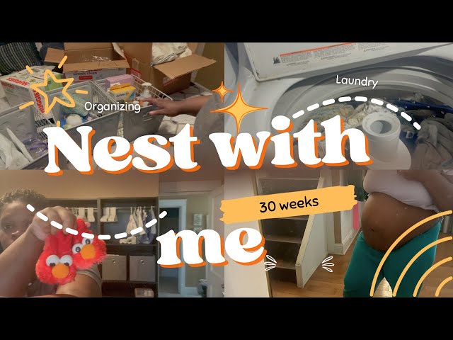 Nest With Me at 30 Weeks Pregnant #30WeeksPregnant #NestWithMe #PregnancyJourney