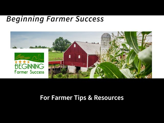 Beginning Farmer Success