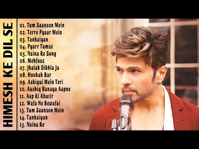 Himesh Reshammiya Song Best Song Himesh Reshammiya - Hindi Songs Touching Himesh Reshammiya #himesh