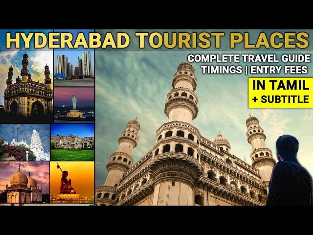 Top Hyderabad Tourist Places in Tamil | Hyderabad Weekend Trip | Full Detailed Travel Guide