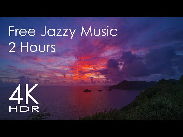 Feel Good Jazzy Music 2 Hours (From YT Audio Library - Jazz & Blues) (4K HDR Uncut Evening View)