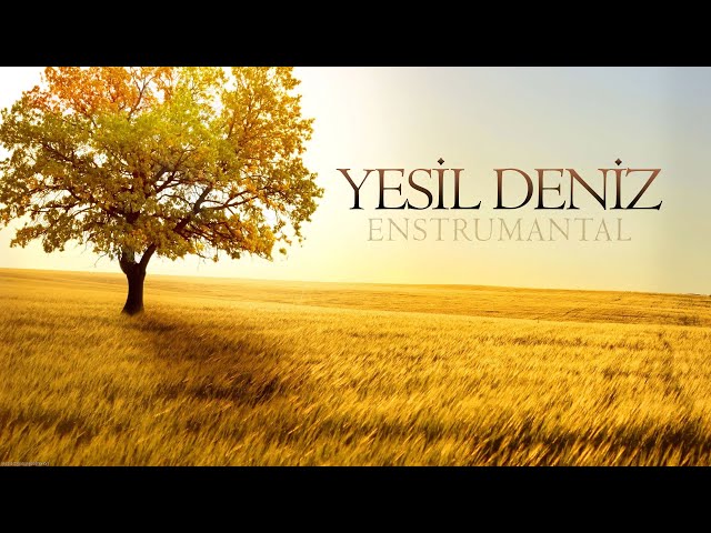 Yeşil Deniz (Enstrümantal Duygusal)