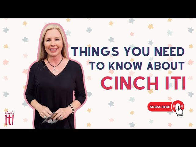 Things you need to know about Cinch It | fashion fix-it | style hacks