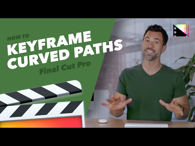 How to Smooth Keyframe Paths in Final Cut Pro X