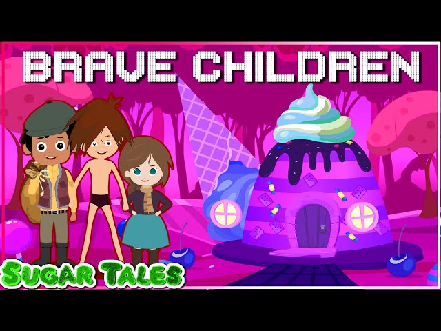 Brave Children Stories || SUGARTALES IN ENGLISH