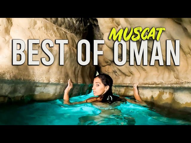 BEST 12 Things to do in Muscat Oman in 2025 🇴🇲