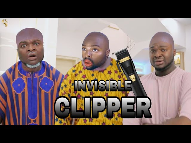 AFRICAN HOME: INVISIBLE CLIPPER ( SAMSPEDY COMEDY )( MAMA OJO COMEDY )