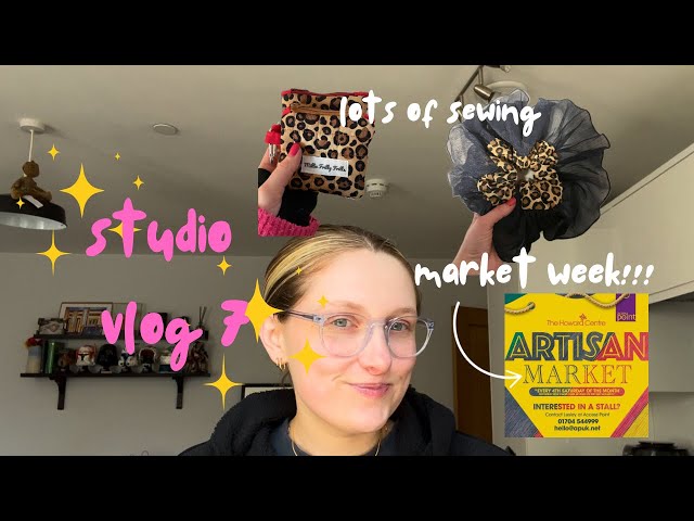 Studio vlog 7 - week in my life working and preparing for my first ever craft market!