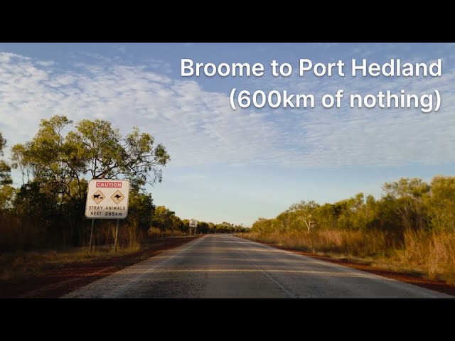 Broome to Port Hedland - Great Northern Highway, WA