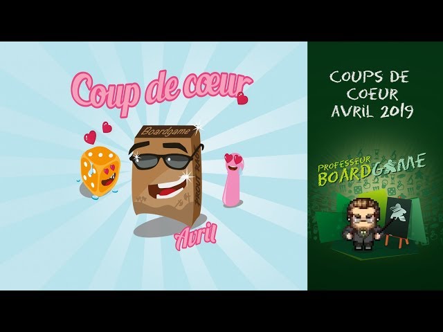 Coups de Coeur - Avril 2019