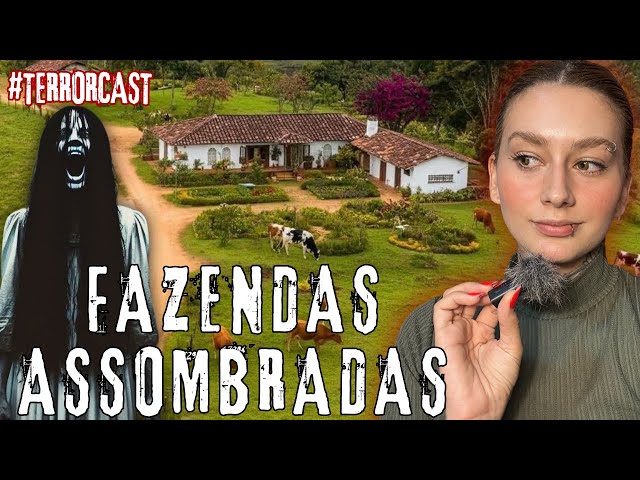 1 HORA DE FAZENDAS ASSOMBRADAS