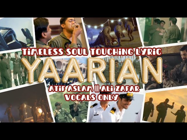 🥳Yar Yaaron Se Ho Na Juda || Pakistan Military Lyric || Atif Aslam & Ali Zafar || Timeless Tribute🎖️