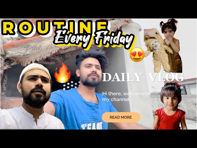 Routine Every Friday 😍 | VLOG 🔥| Arslan Ali Vlogs ❤️