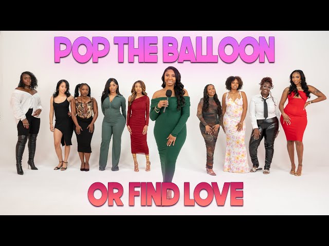 Ep 41: Pop The Balloon Or Find Love | With Arlette Amuli