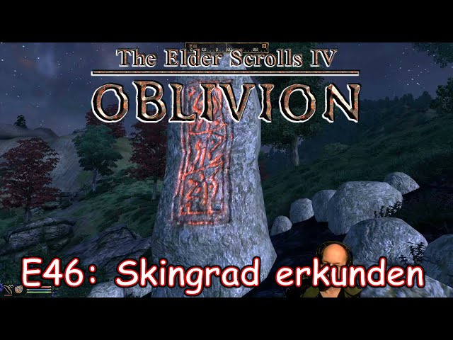 ES4 Oblivion - E46: Skingrad erkunden