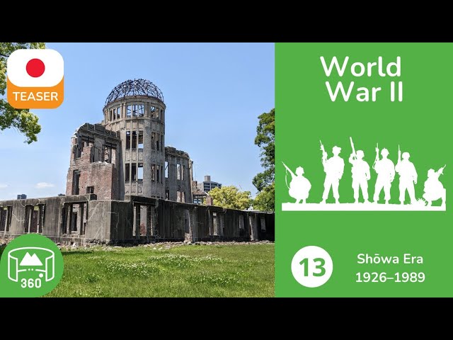 Japan's Role in World War II | Episode 13 Teaser | VR Series 360 3D 8K | DYNAMIC LANGUAGES