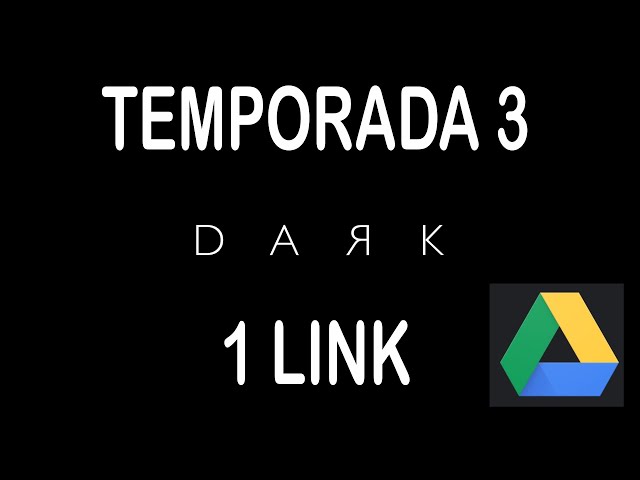 DARK TEMPORADA 3 LATINO 1 LINK