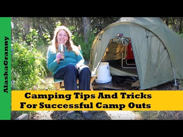 Camping Tips And Tricks For Successful Camp Outs