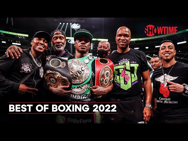 Best Of Boxing 2022 | Full Episode | SHOWTIME SPORTS