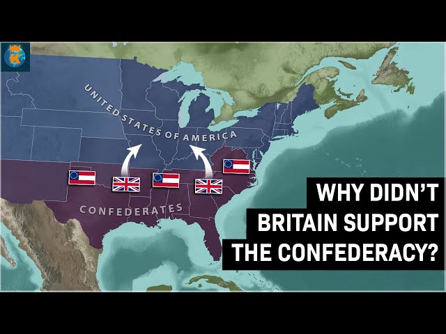 Why didn't Britain Support the Confederacy?