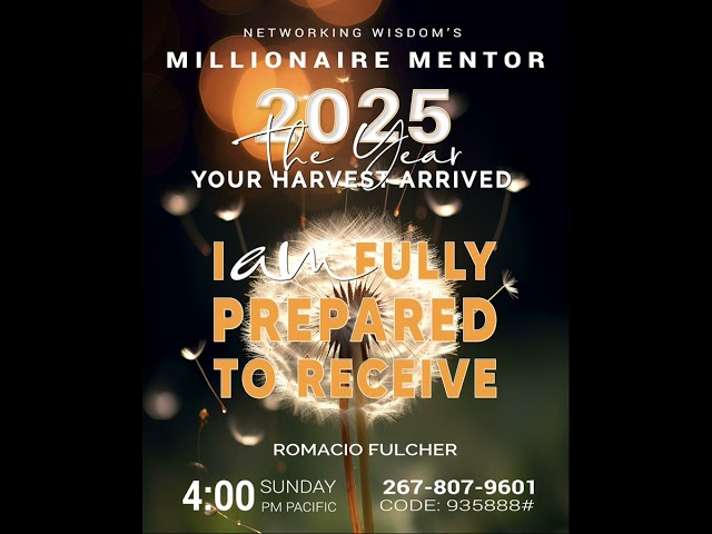 Jan 26 2025 - I Am Fully Prepared To Receive - Romacio Fulcher