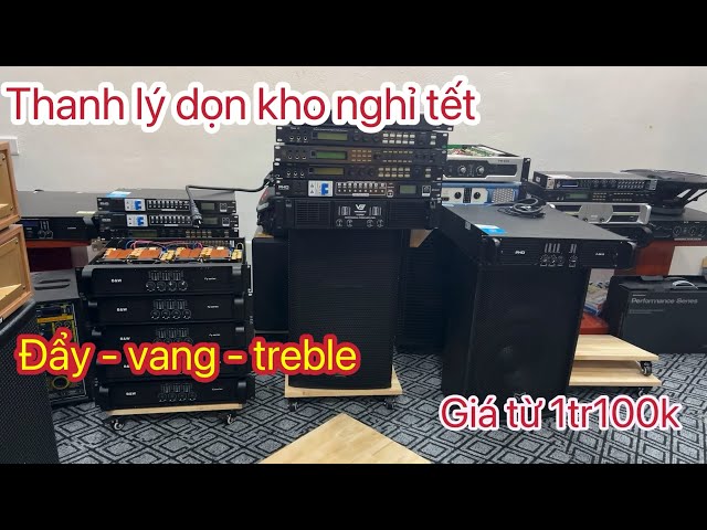 Nghỉ Tết xả kho các mẫu đẩy vang nâng tiếng giá từ 1tr100k LH:0988.583.183