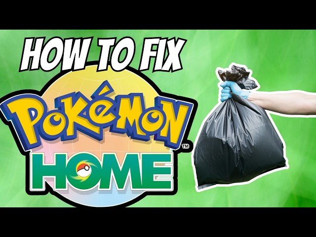 Pokémon Home Needs These Changes NOW