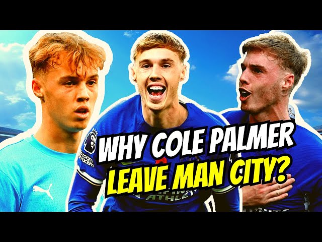 Why did Cole Palmer leave and what influenced his relationship with Pep Guardiola