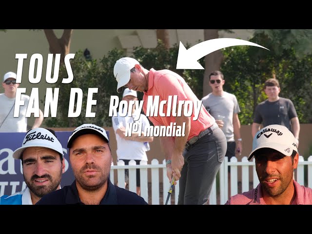 TOUS FAN de RORY MCILROY à DUBAÏ