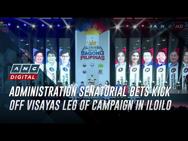 Administration senatorial bets kick off Visayas leg of campaign in Iloilo | ANC