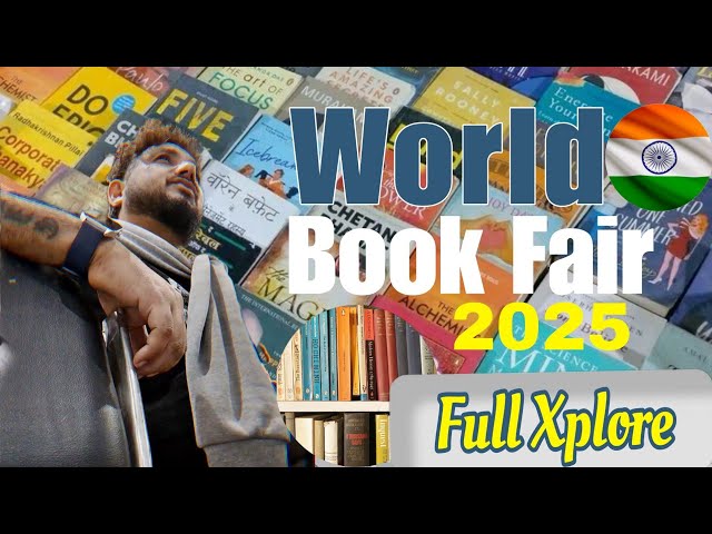 World Book Fair 2025 || Book Fair 2025 || सबसे बड़ा पुस्तक मेला II Pragati Maidan Book Fair