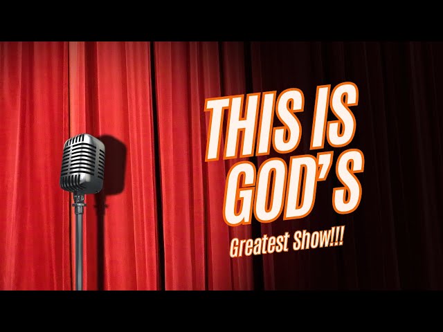 This is God's greatest show! #propheticword