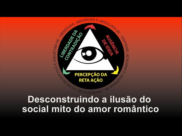 Desconstruindo a ilusão do social mito do amor romântico