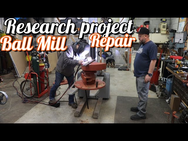 Old Research Ball Mill Repair with my buddy Matt