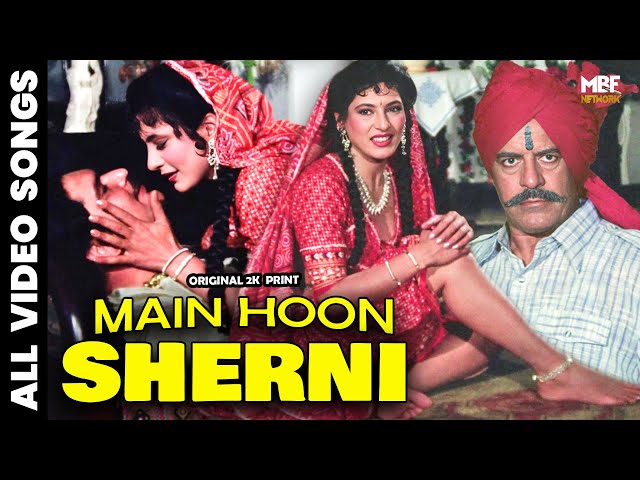 Main Hu Sherni | All Video Songs | Hindi Movie | Archana Puran Singh