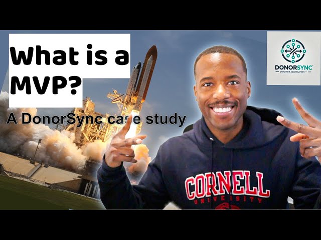 What is a MVP? - A DonorSync Case Study