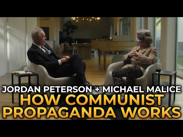 Jordan Peterson and Michael Malice - How Communist Propaganda Works